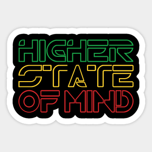 Higher State Of Mind Sticker